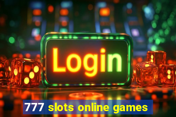 777 slots online games