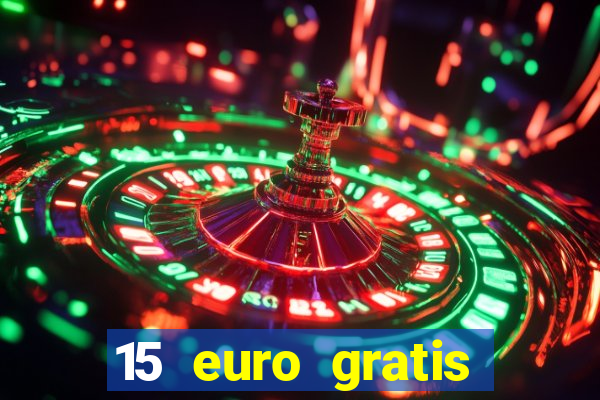 15 euro gratis casino deutschland