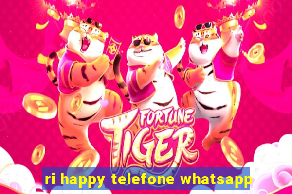 ri happy telefone whatsapp