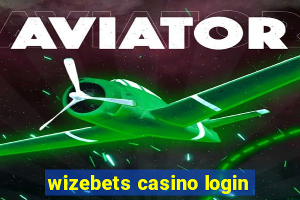 wizebets casino login