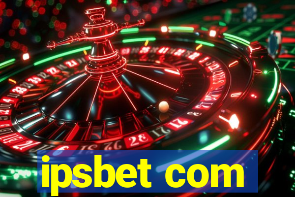 ipsbet com