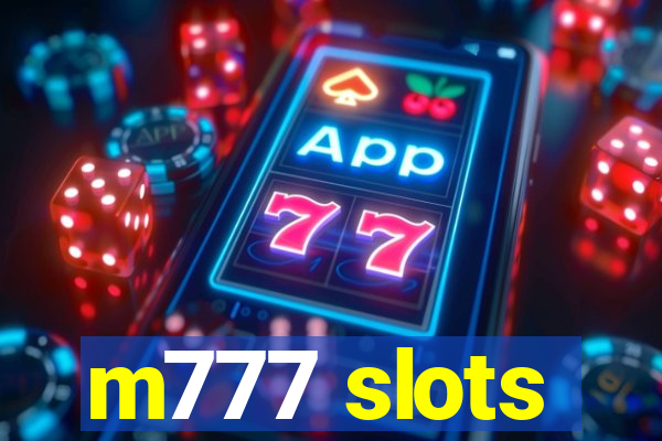 m777 slots