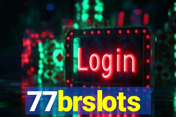 77brslots