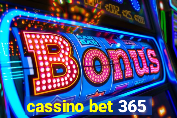 cassino bet 365