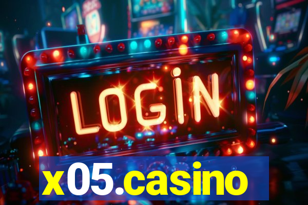 x05.casino