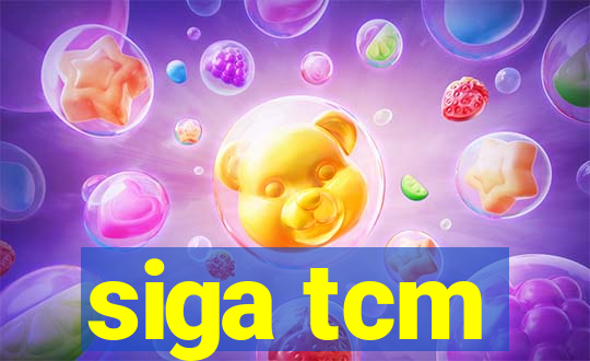 siga tcm