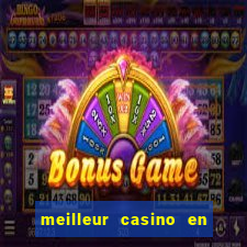 meilleur casino en ligne 2022