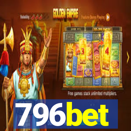 796bet