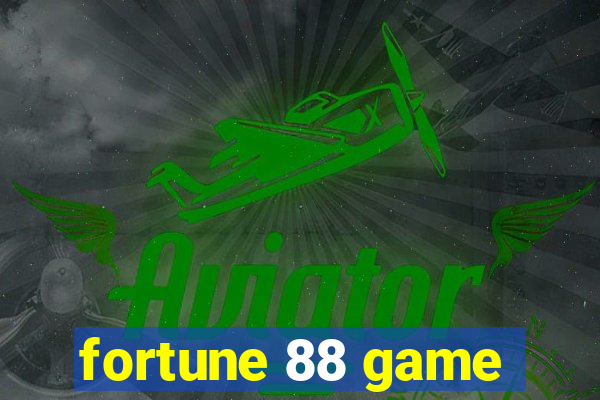 fortune 88 game