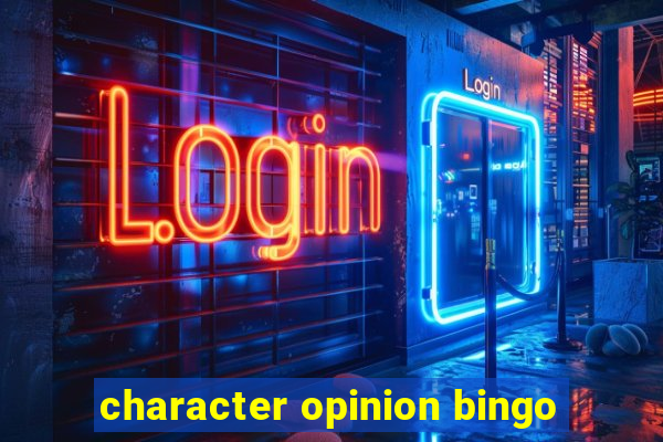 character opinion bingo