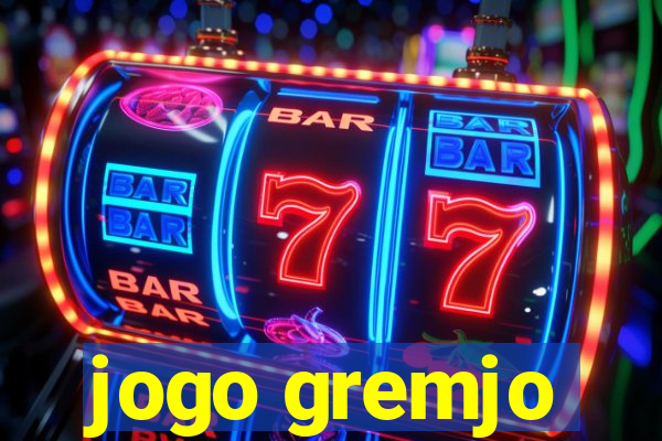 jogo gremjo