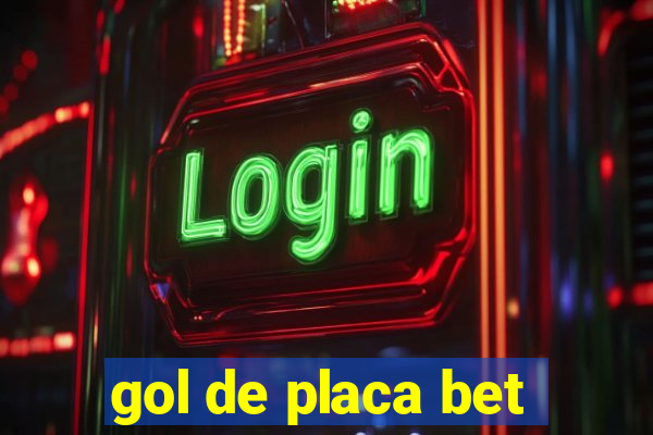 gol de placa bet