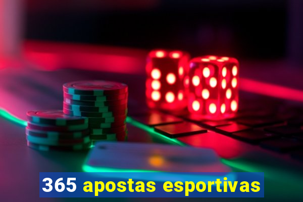 365 apostas esportivas