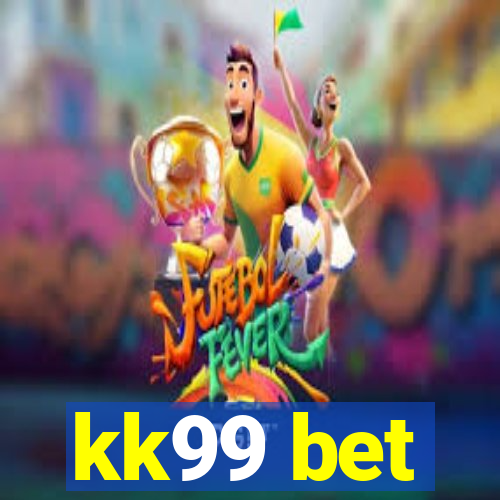 kk99 bet