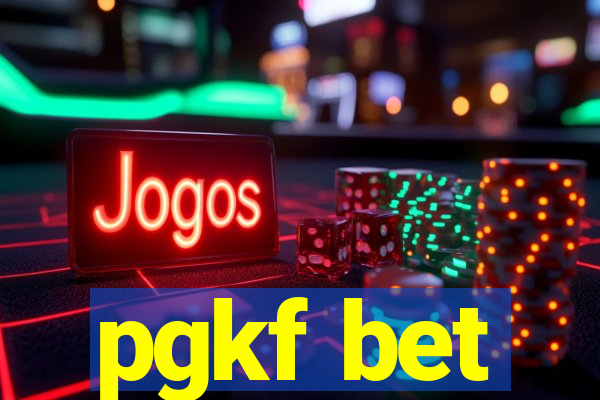 pgkf bet