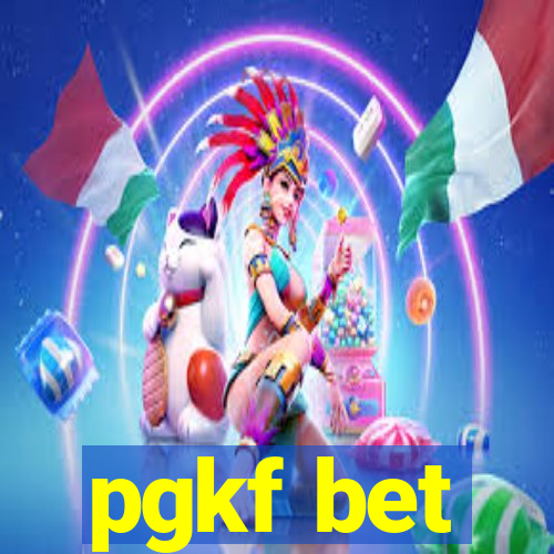 pgkf bet