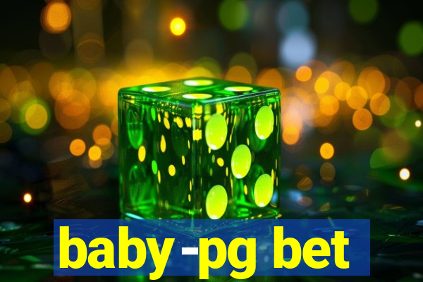 baby-pg bet