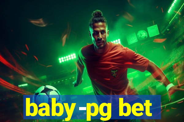 baby-pg bet