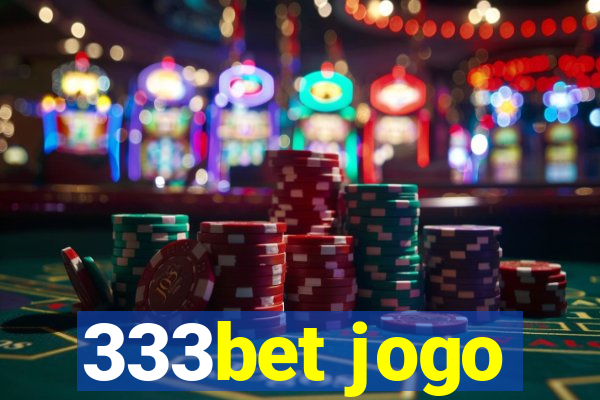 333bet jogo