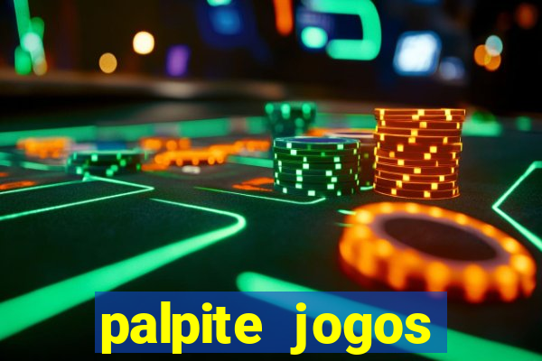 palpite jogos futebol hoje