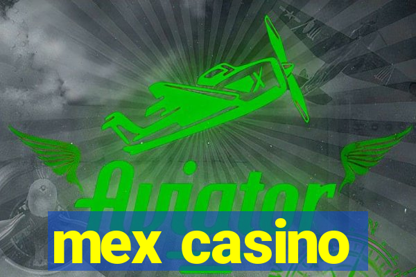 mex casino