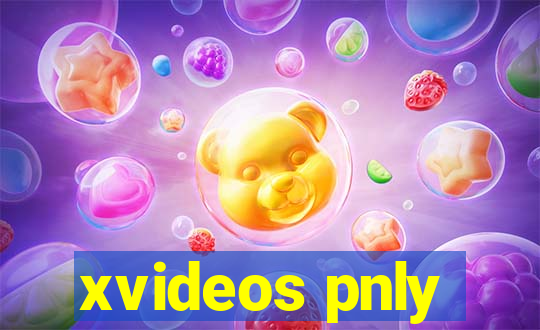 xvideos pnly