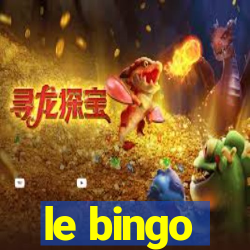 le bingo