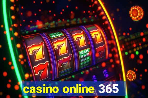 casino online 365