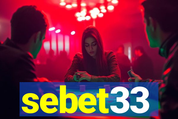 sebet33