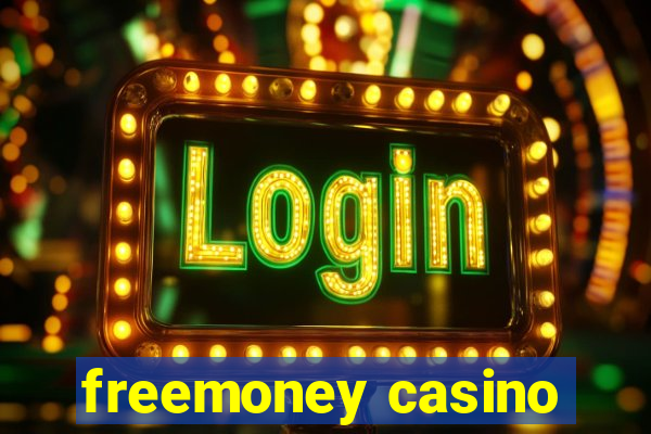 freemoney casino