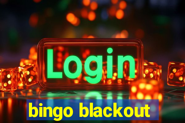 bingo blackout