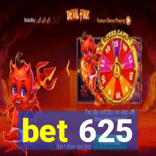 bet 625