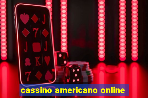 cassino americano online