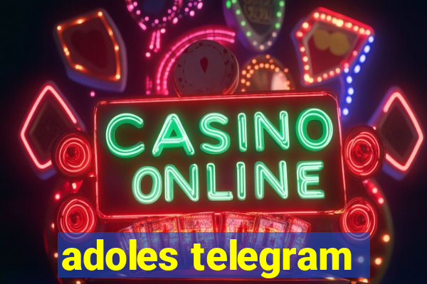 adoles telegram