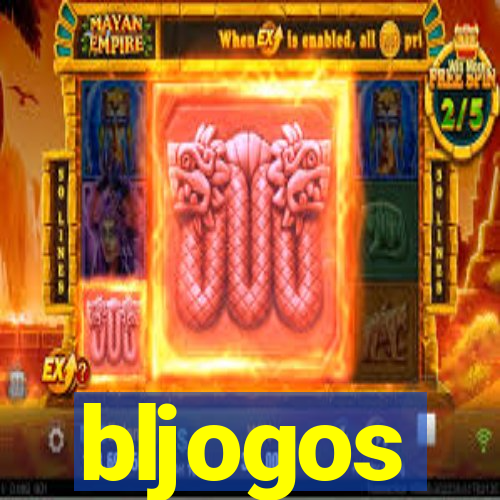 bljogos