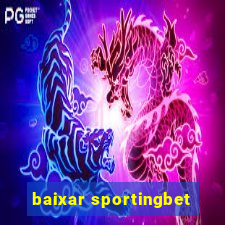 baixar sportingbet