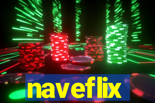 naveflix