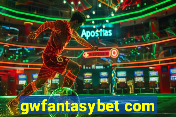 gwfantasybet com