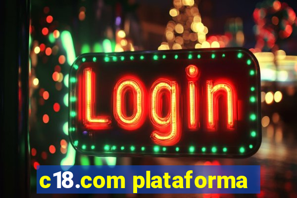 c18.com plataforma