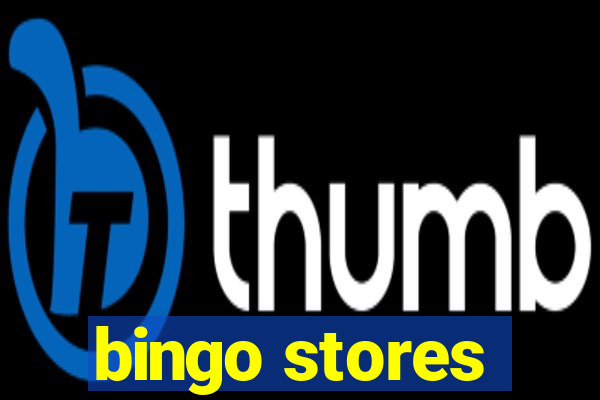 bingo stores