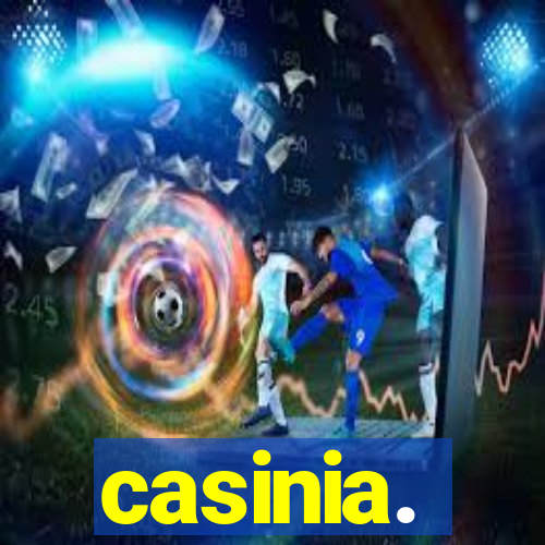 casinia.