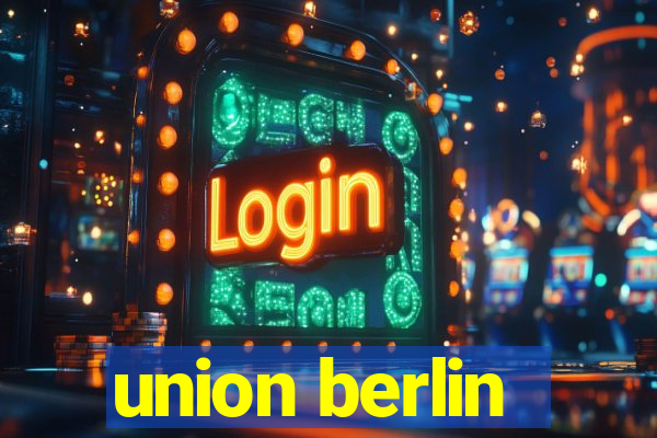 union berlin