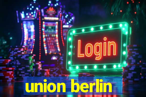 union berlin