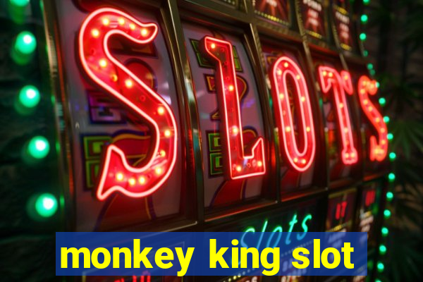 monkey king slot