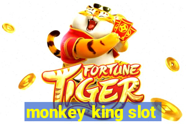 monkey king slot