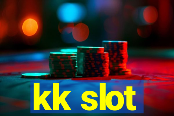 kk slot