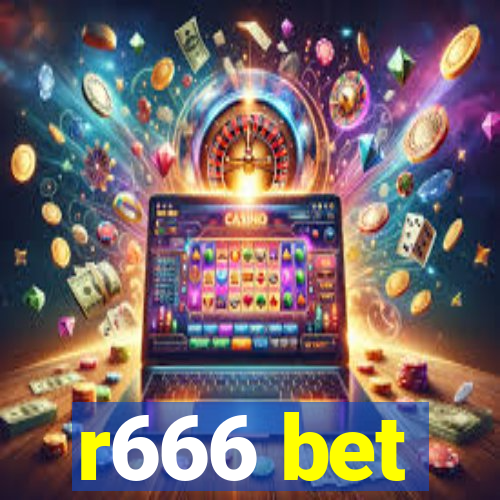 r666 bet