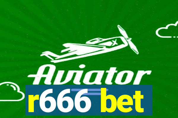 r666 bet