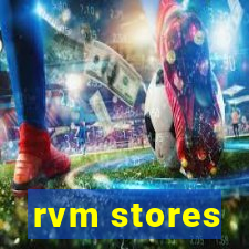 rvm stores