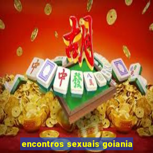 encontros sexuais goiania